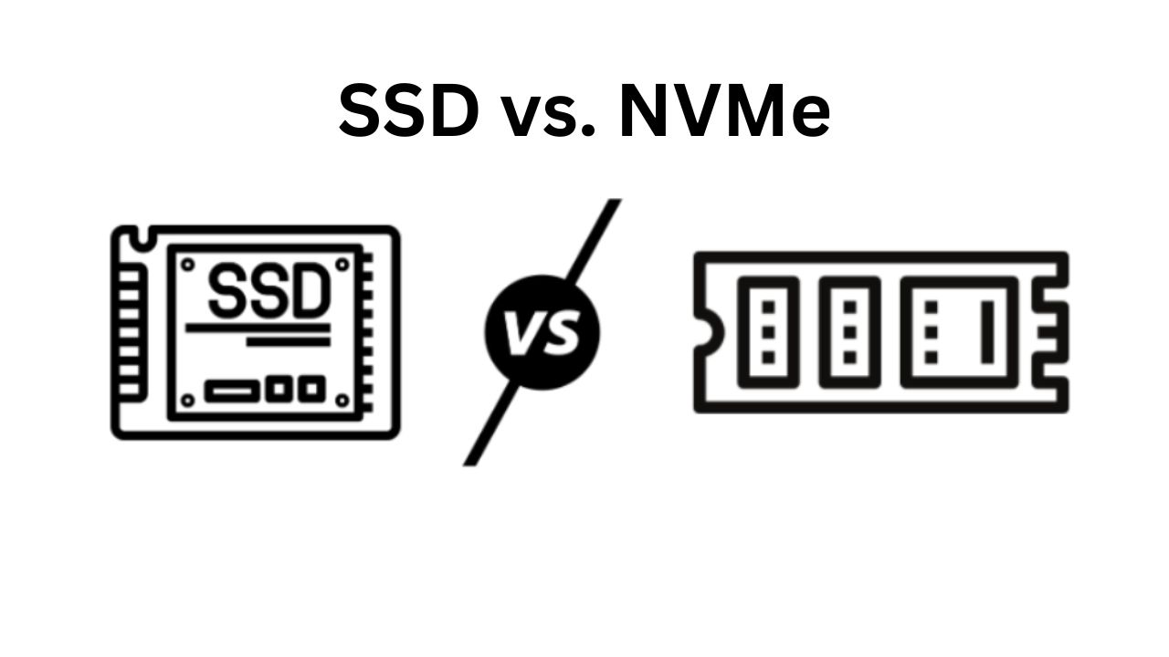 SSD Vs NVMe Whats The Difference